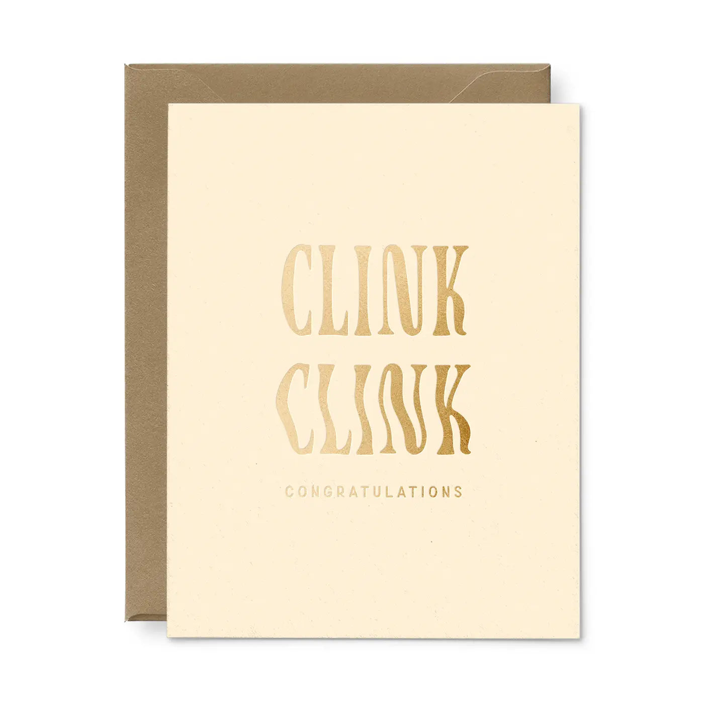 Clink Clink Congratulations Greeting Card